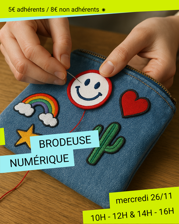 ATELIER BRODEUSE NUMÉRIQUE